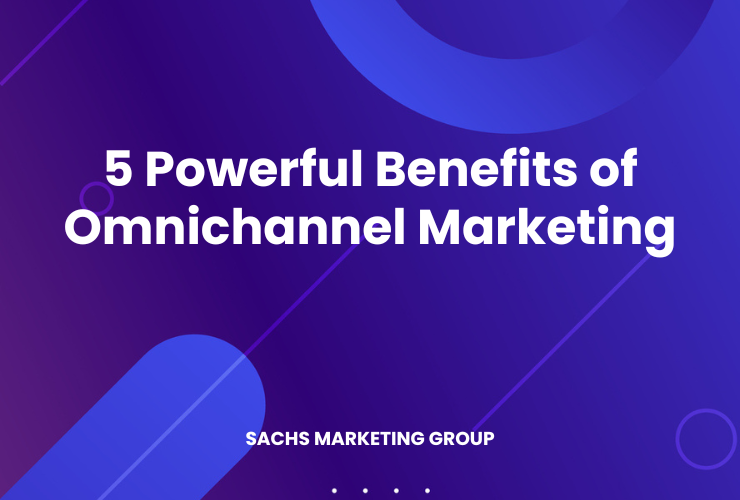 illustration "Benefits of Omnichannel Marketing"