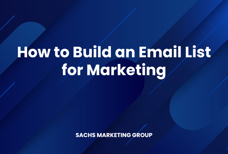 How to Build an Email List for Marketing