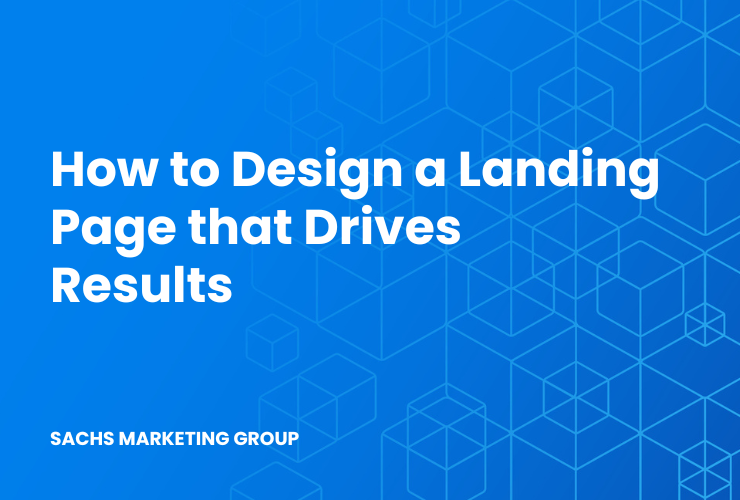 blue bg with text "How to Design a Landing Page that Drives Results"